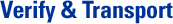 Verify & Transport
