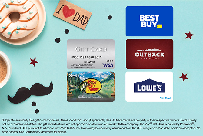 Visa, Bass Pro Shops, Best Buy, Outback, and Lowe's gift cards available from the Postal Store. Subject to availability. See gift cards for details, terms, conditions and (if applicable) fees. All trademarks are property of their respective owners. Product may not be available in all states. The gift cards featured are not sponsors or otherwise affiliated with this company. The Visa® Gift Card is issued by Pathward®, N.A., Member FDIC, pursuant to a license from Visa U.S.A. Inc. Cards may be used only at merchants in the U.S. everywhere Visa debit cards are accepted. No cash access. See Cardholder Agreement for details.