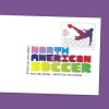 North American Soccer Digital Color Postmark