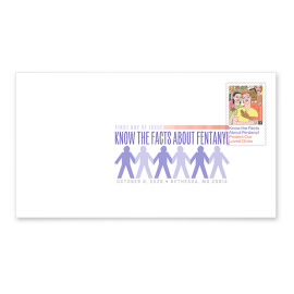 Know the Facts About Fentanyl Digital Color Postmark