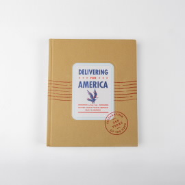 Delivering for America: How the U.S. Postal Service Built a Nation