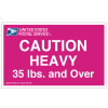 Caution Heavy Labels